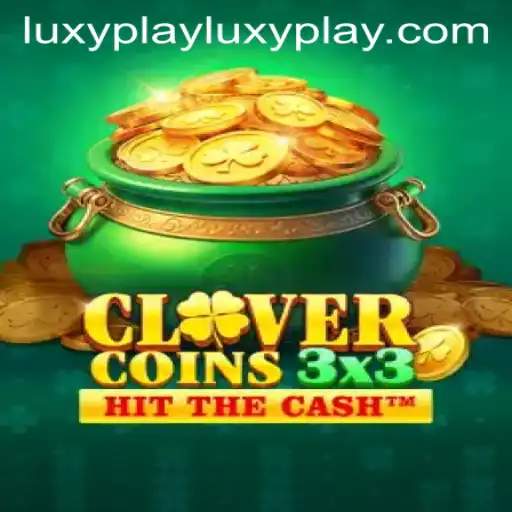 Exploring the Intriguing World of Clovercoin3x3 on Luxyplay