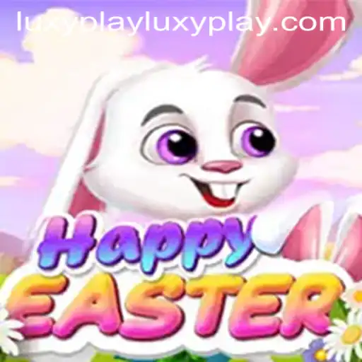 Discover the Enchanting World of HappyEaster on Luxyplay
