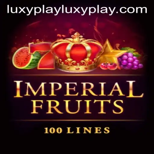 Embark on a Luxurious Adventure with ImperialFruits100 on Luxyplay