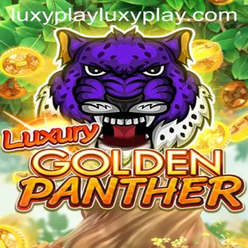 Discover the Excitement of LUXURYGOLDENPANTHER: A Luxyplay Adventure
