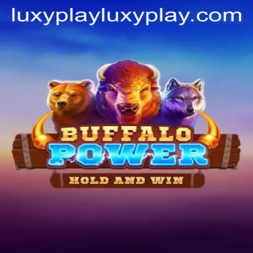 BuffaloPower: A Riveting Adventure in the World of Luxyplay