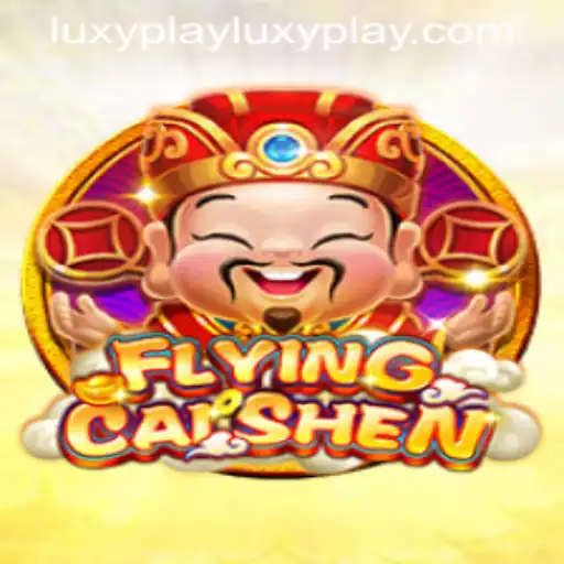 FlyingCaiShen: A Dive into LuxyPlay's Thrilling Adventure