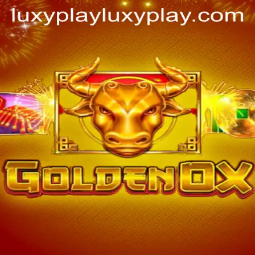 Unveiling the Excitement of GoldenOx: A Dive into Luxyplay
