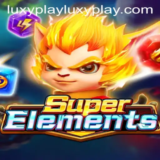 Unveiling the Excitement of SuperElements on LuxyPlay